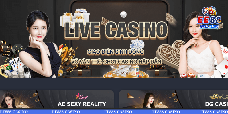 Khái niệm về live casino EE88 chất lượng